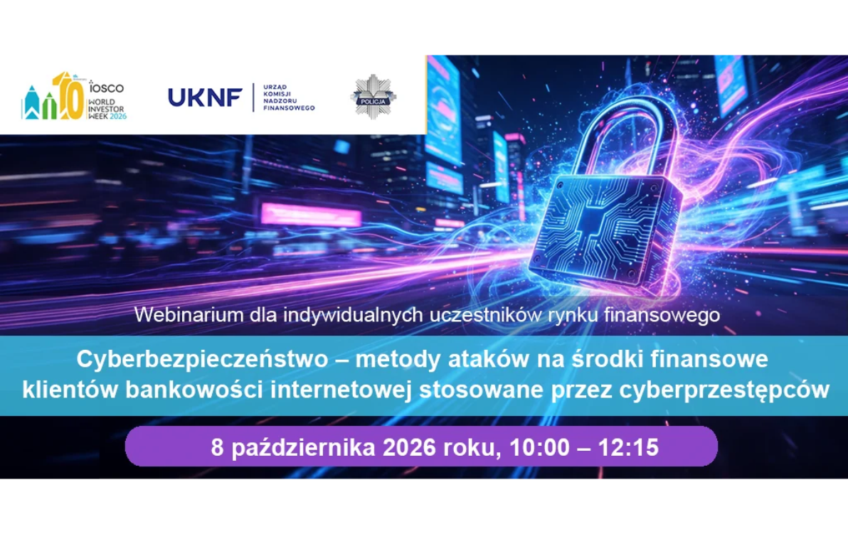 Bezpłatne webinarium KNF o cyberbezpieczeństwie bankowości internetowej
